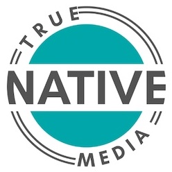 True Native Media
