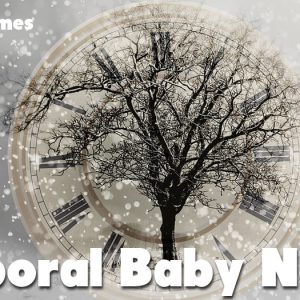 Temporal Baby Names - The Baby Names Podcast