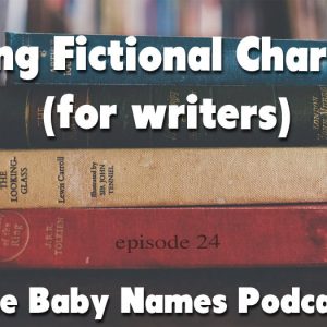 Naming Fictional Characters-for Writers