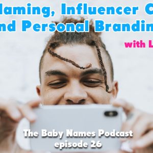 Baby Naming and Influencer Culture