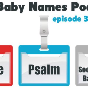 Archie, Psalm & The 2018 Social Security Baby Names