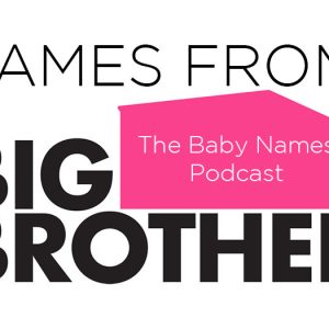 Names from Big Brother - television show