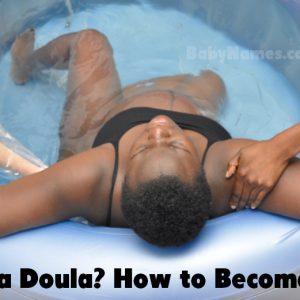 Woman in a birthing pool - What is a Doula? How to Become a Doula