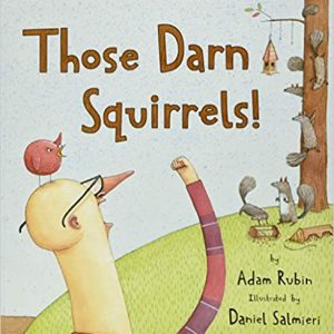 Book Cover: Those Darn Squirrels!