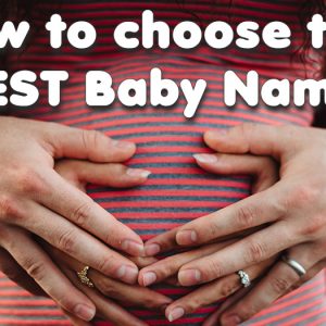 Four hands on a pregnant belly - How to Choose the Best Baby Name