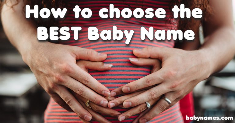 how-to-choose-the-best-baby-name-babynames