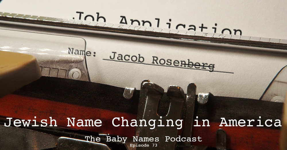 Jewish Name Changing in America