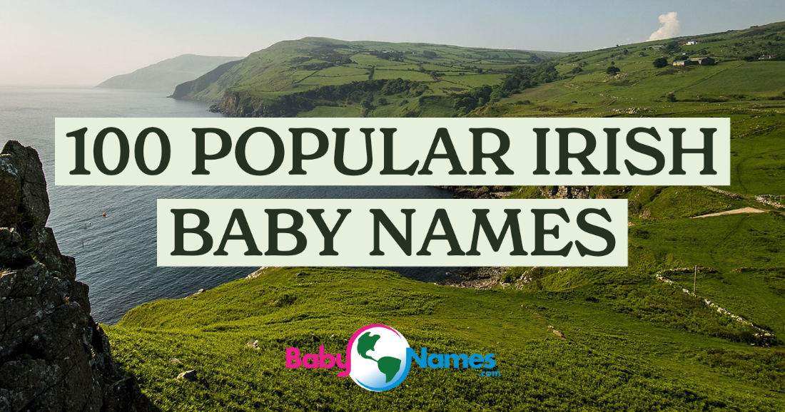 100 Popular Irish Baby Names – BabyNames.com