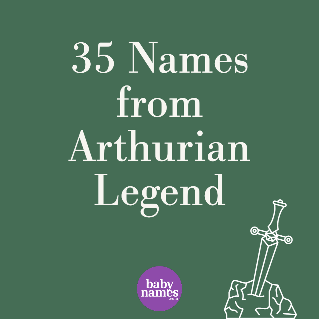 35-names-from-arthurian-legend-babynames