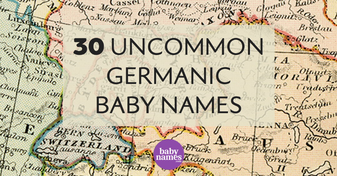 The background is an old map of Europe with the title 30 uncommon Germanic baby names