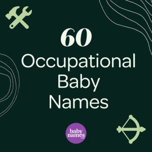 In the corners there are images of a hammer, a wrench, and a bow and arrow. The title is 60 occupational baby names.