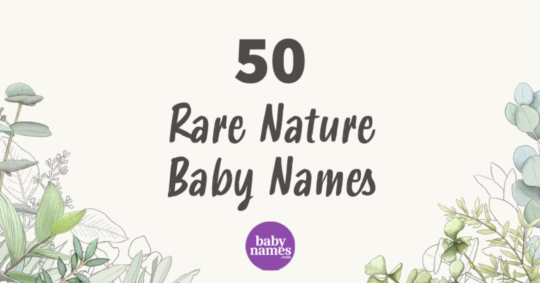The title is 50 rare nature names and there are plants on the bottom half of the images border