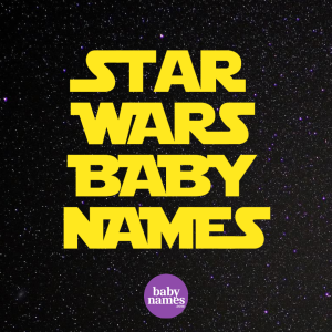 The background is outer space and the title is Star Wars baby names.
