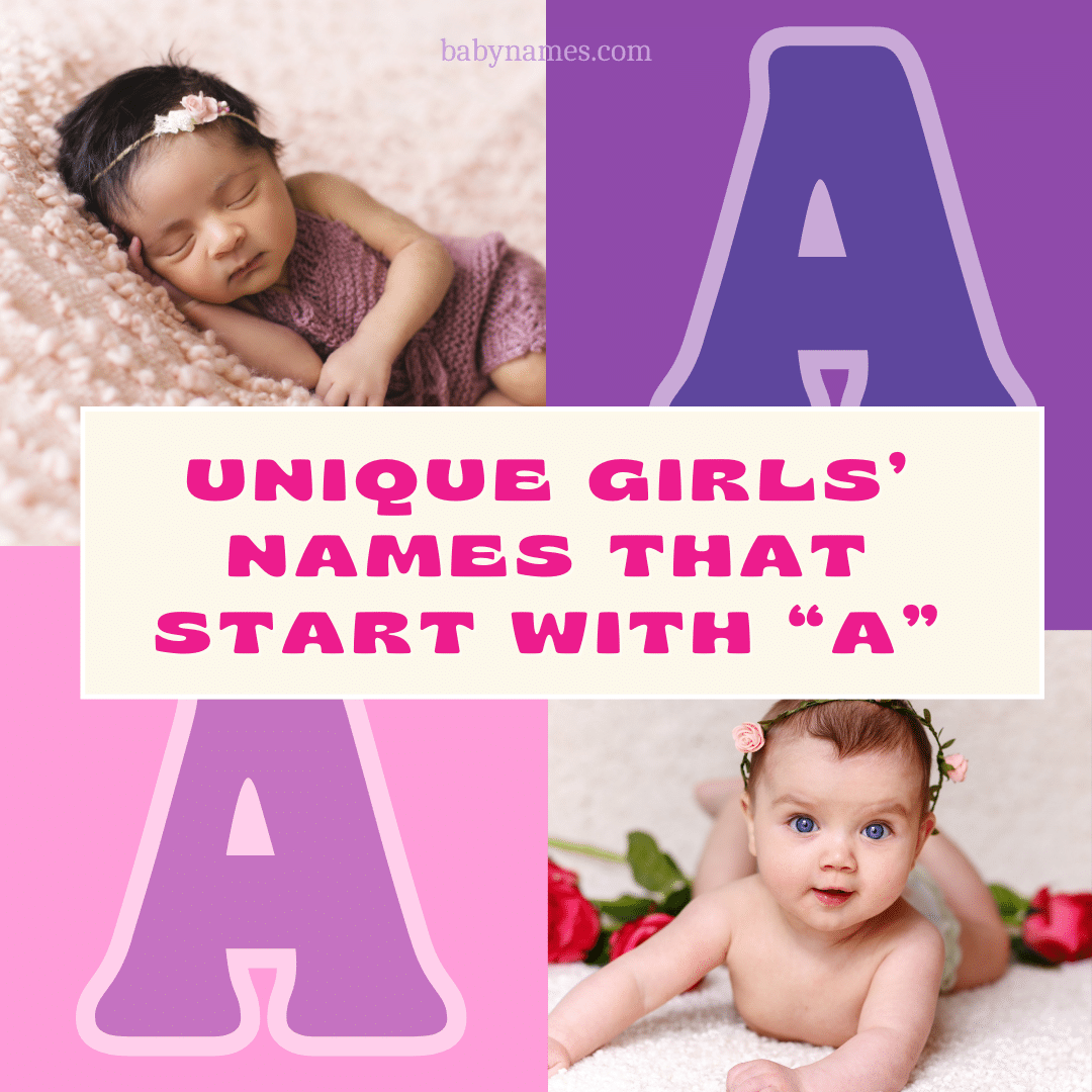 Baby Girl Names That Start With A