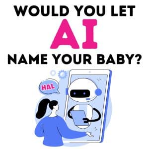 Would you let AI Name Your Baby? Woman holding large phone with robot on it