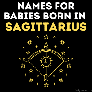 Names for babies born in sagittarius