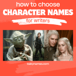 How to Choose Character Names - for writers