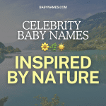 celeb nature baby names