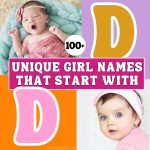 100+ Unique Girl Names that start with D