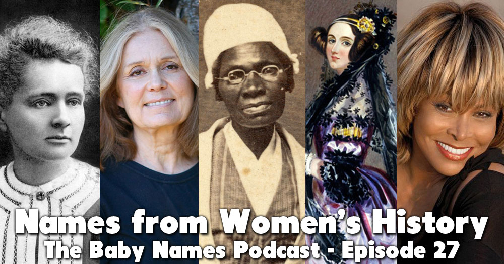 Names from Women's History - The Baby Names Podcast